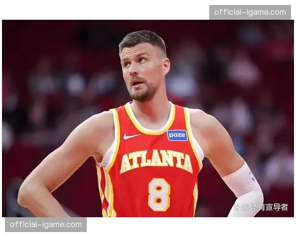 空间型四号位价值凸显 唐斯波尔津吉斯外线威胁重塑内线定义